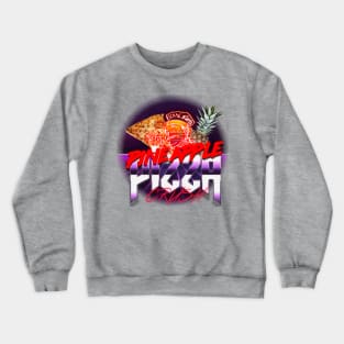 Pineapple Pizza Crush! Crewneck Sweatshirt